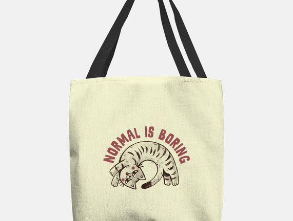 Normal Is So Boring