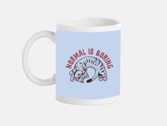 Normal Is So Boring