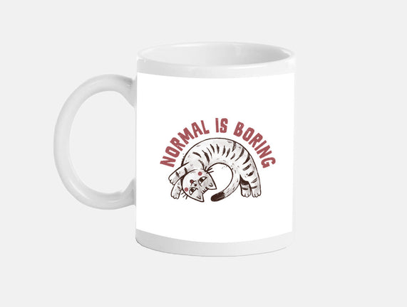 Normal Is So Boring