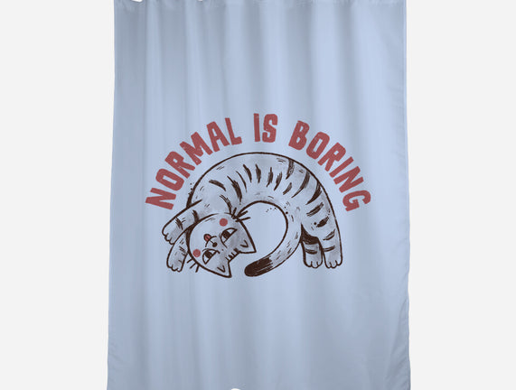 Normal Is So Boring