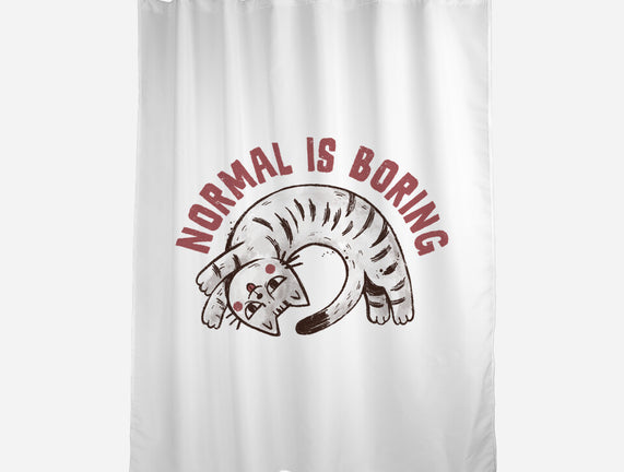 Normal Is So Boring
