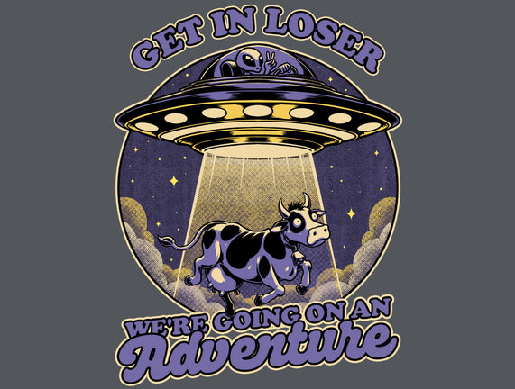 Cow Alien Get In Loser