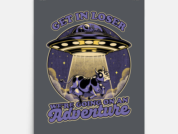 Cow Alien Get In Loser