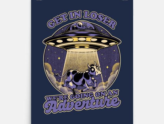 Cow Alien Get In Loser