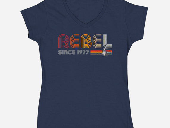 Rebel Since 1977