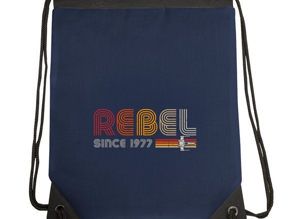 Rebel Since 1977