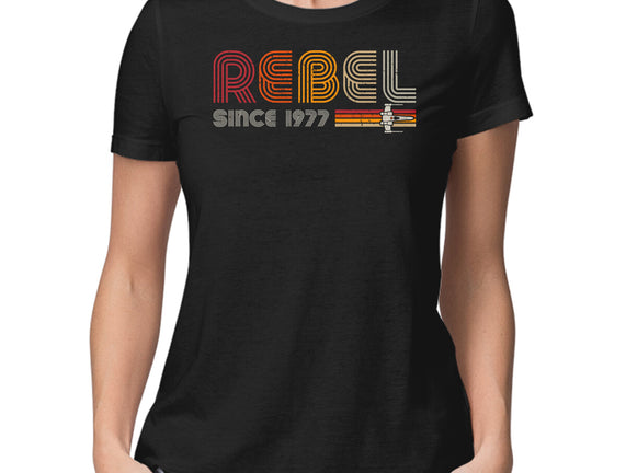 Rebel Since 1977