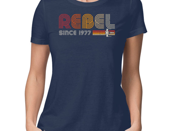 Rebel Since 1977