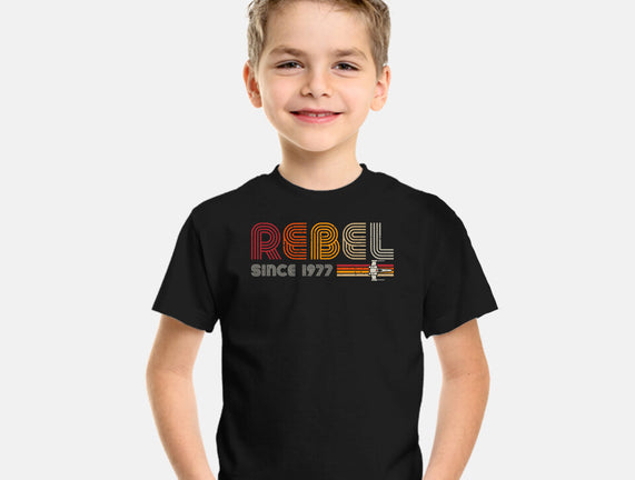Rebel Since 1977