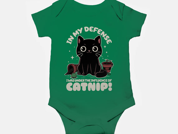 It's The Catnip's Fault