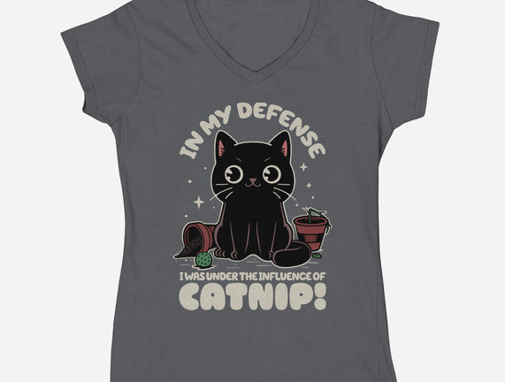 It's The Catnip's Fault