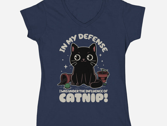 It's The Catnip's Fault