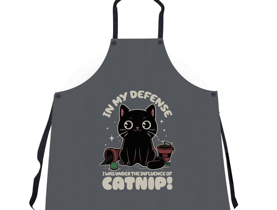 It's The Catnip's Fault