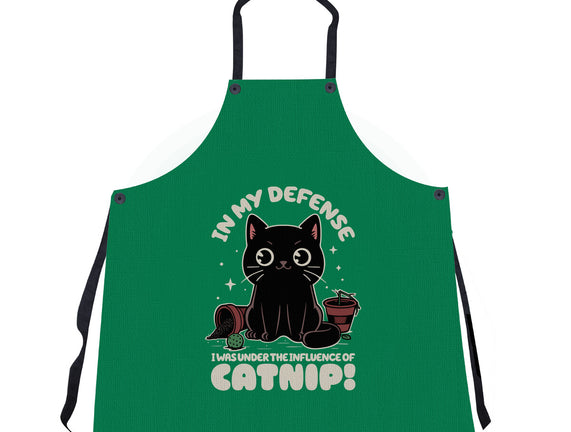 It's The Catnip's Fault
