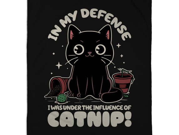 It's The Catnip's Fault
