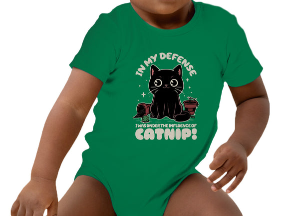 It's The Catnip's Fault