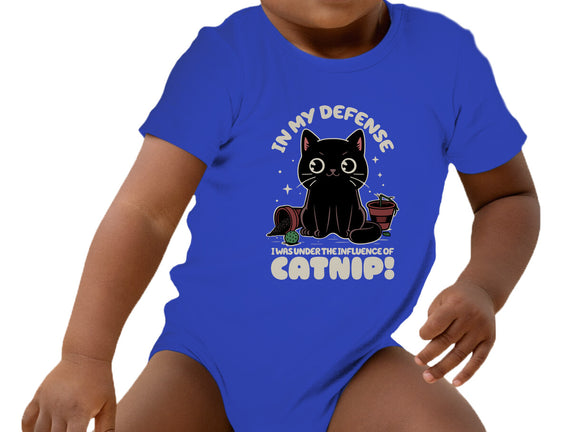 It's The Catnip's Fault