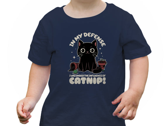 It's The Catnip's Fault