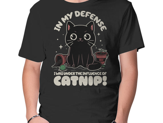 It's The Catnip's Fault