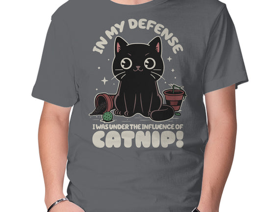 It's The Catnip's Fault