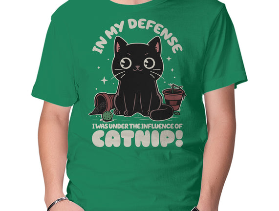 It's The Catnip's Fault