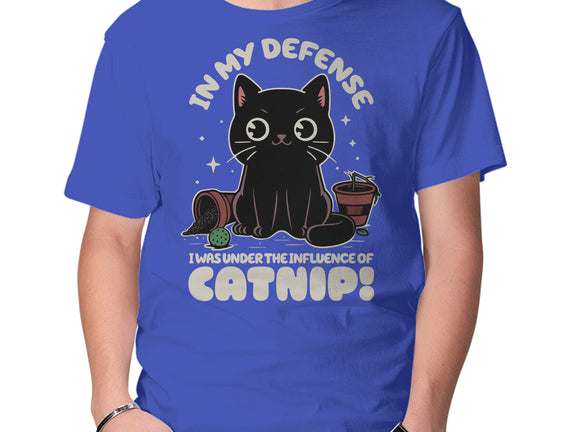 It's The Catnip's Fault