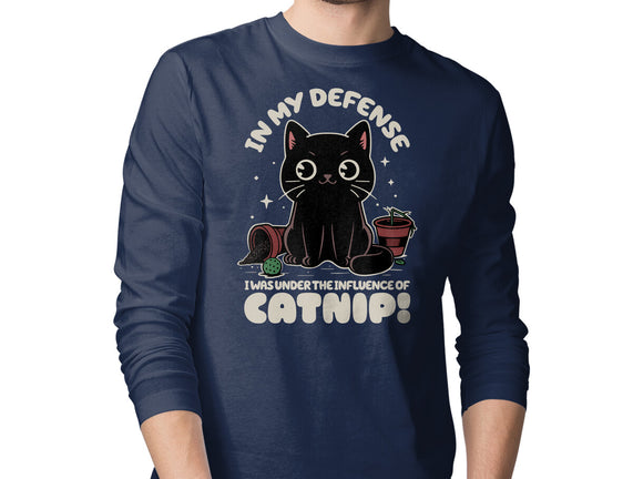 It's The Catnip's Fault