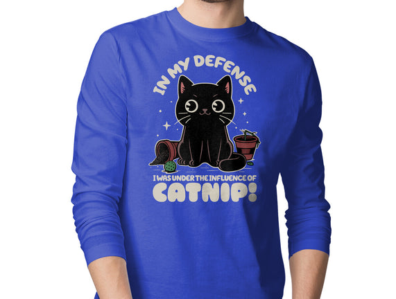 It's The Catnip's Fault