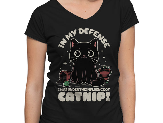 It's The Catnip's Fault