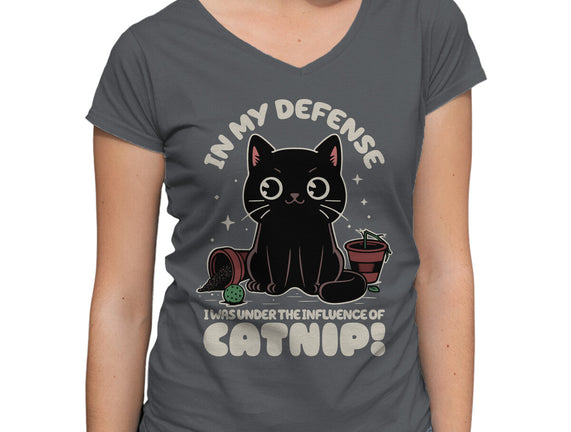 It's The Catnip's Fault
