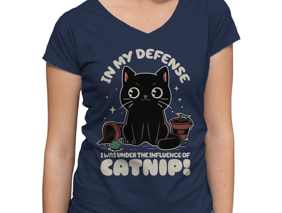 It's The Catnip's Fault