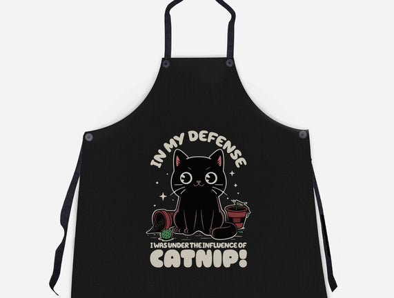 It's The Catnip's Fault