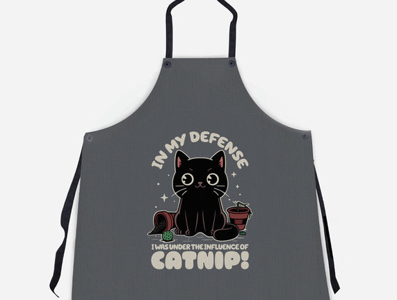 It's The Catnip's Fault