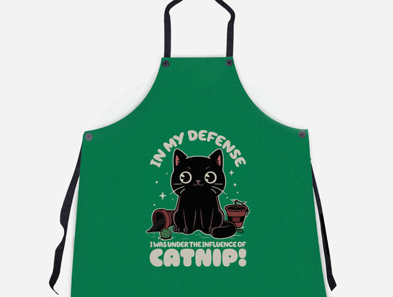 It's The Catnip's Fault