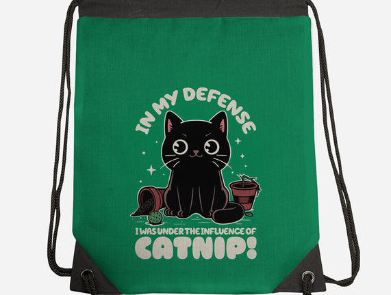 It's The Catnip's Fault