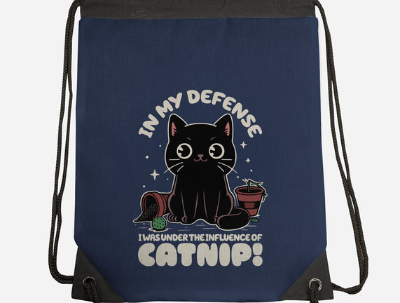It's The Catnip's Fault