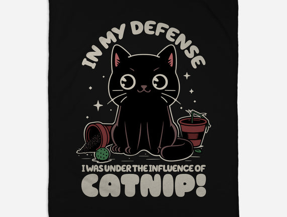 It's The Catnip's Fault