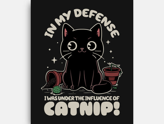 It's The Catnip's Fault