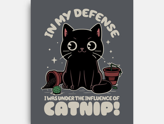 It's The Catnip's Fault