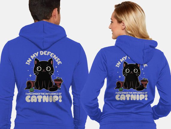 It's The Catnip's Fault