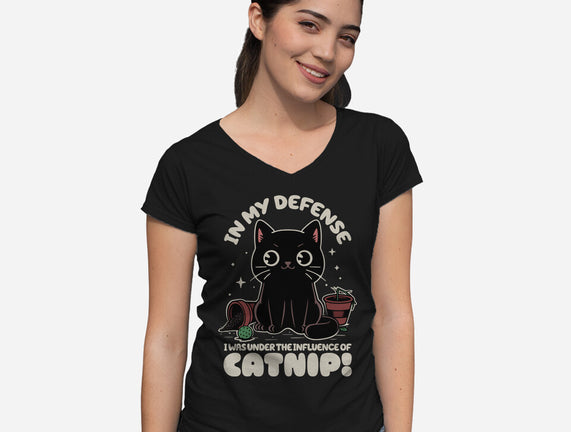 It's The Catnip's Fault