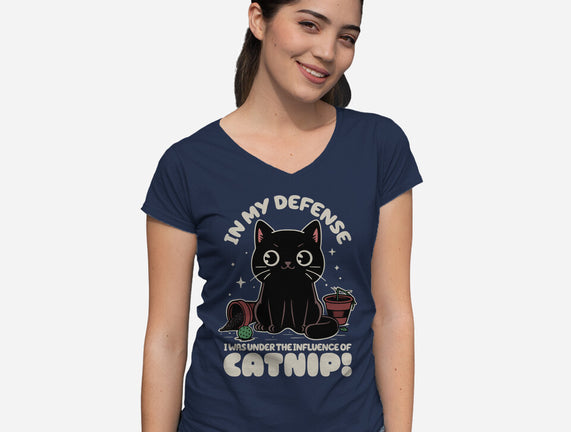 It's The Catnip's Fault