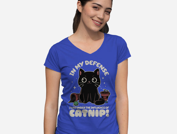 It's The Catnip's Fault
