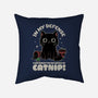 It's The Catnip's Fault-None-Removable Cover w Insert-Throw Pillow-Popnotic