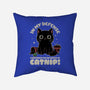It's The Catnip's Fault-None-Removable Cover w Insert-Throw Pillow-Popnotic