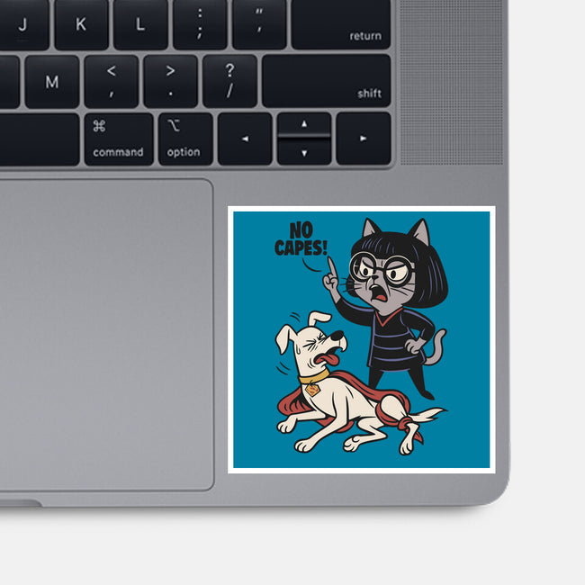 No Capes-None-Glossy-Sticker-Popnotic