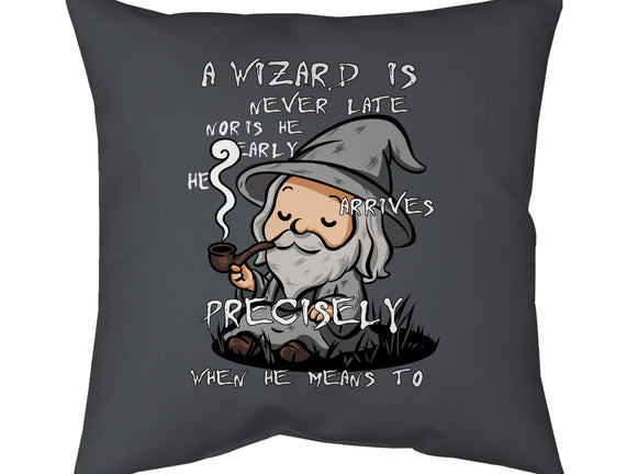 A Wizard Is Never Late