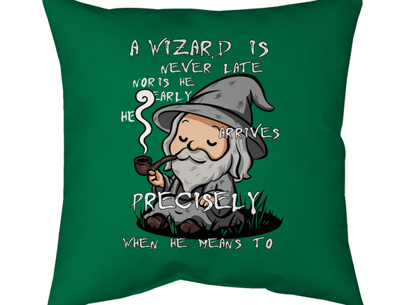 A Wizard Is Never Late