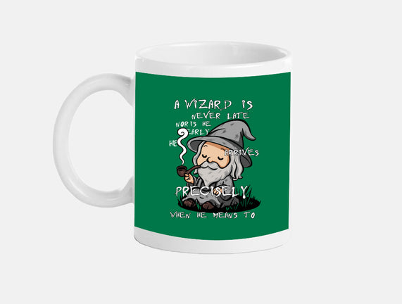 A Wizard Is Never Late