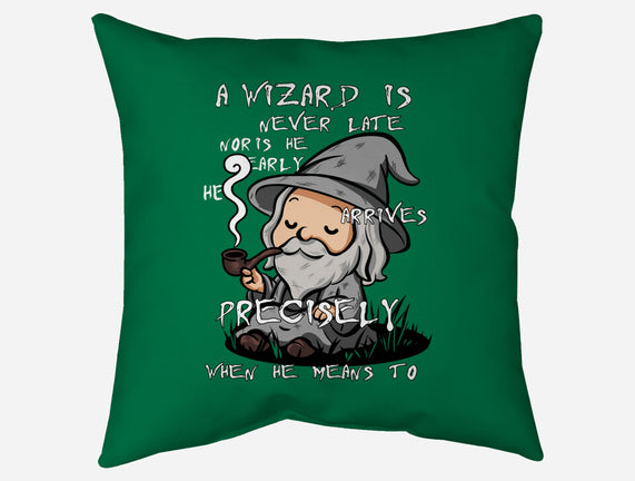 A Wizard Is Never Late